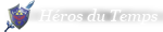Héros du Temps Héros du Temps
